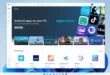 Windows 11 Android Apps